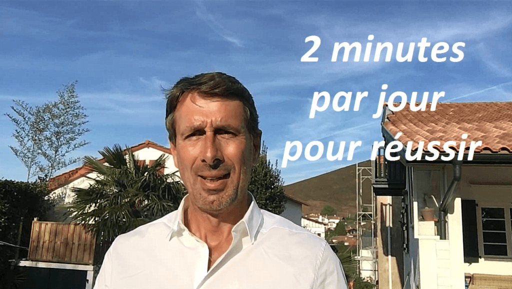 2 minutes par jour pour réussir votre projet