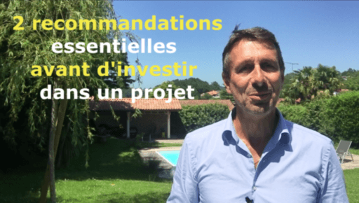 2 recommandations avant d’investir dans un projet