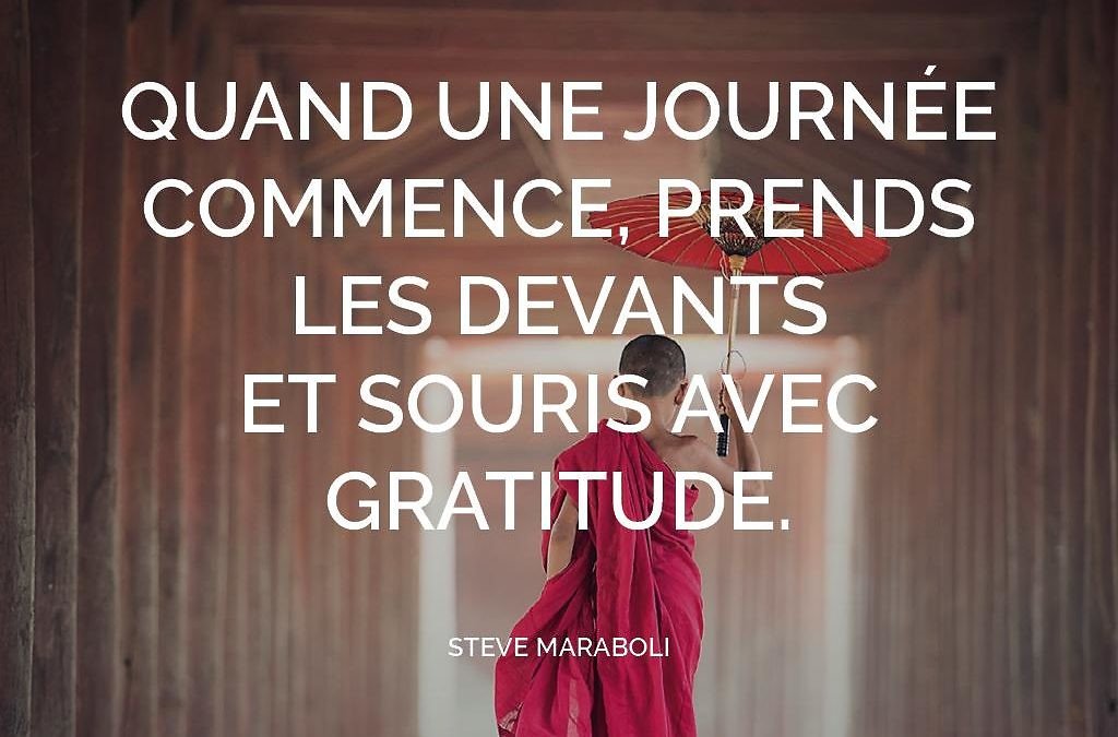 Remercier ce qui nous arrive, négatif ou positif