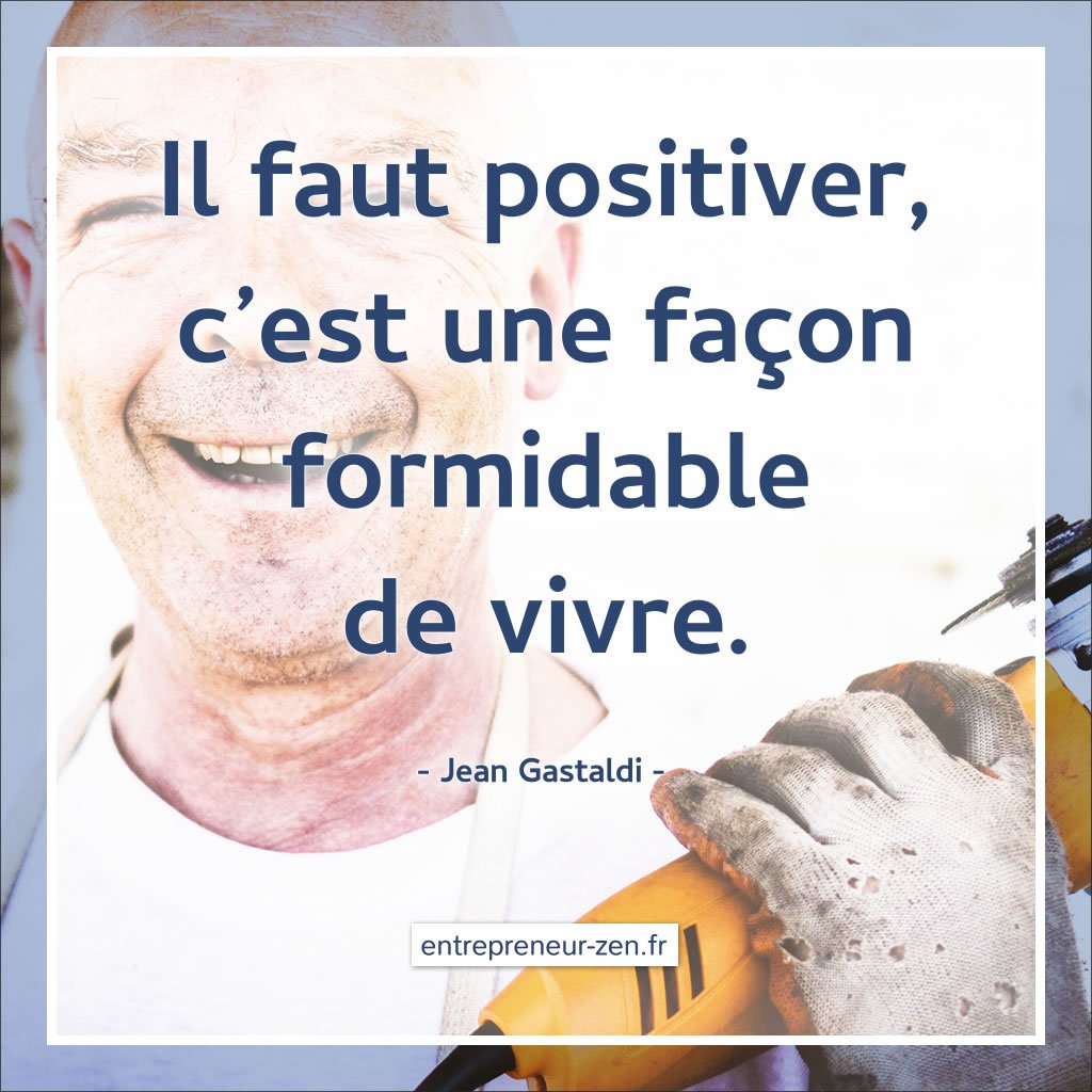 Penser positif !