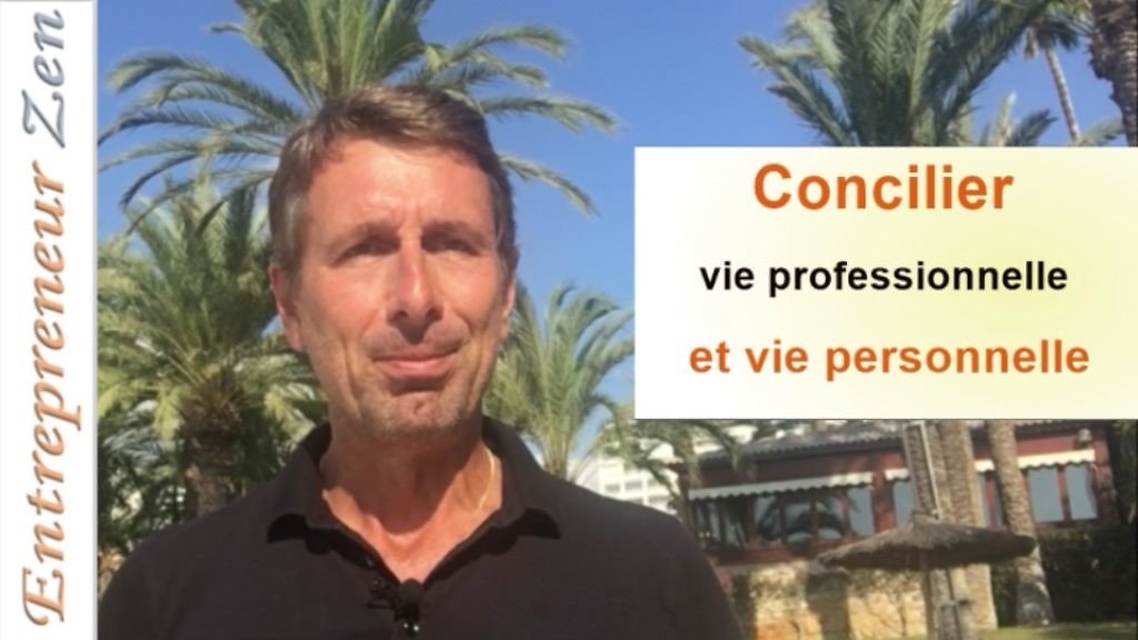 Concilier vie personnelle et vie professionnelle