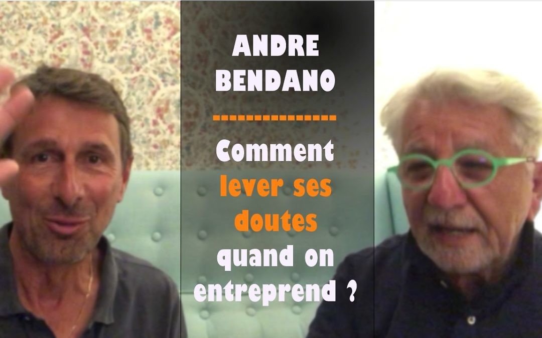 Comment lever ses doutes quand on entreprend ?