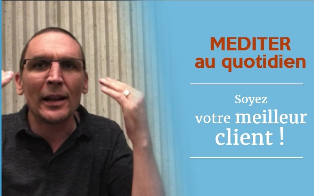 Méditez au quotidien