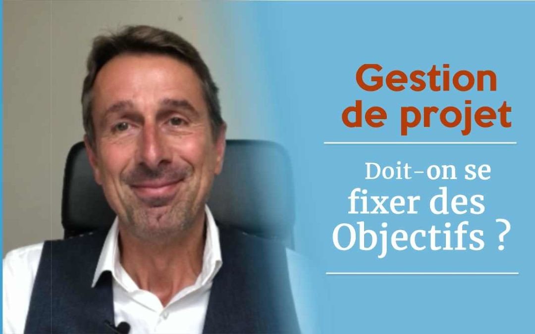 Doit-on se fixer toujours des objectifs ?