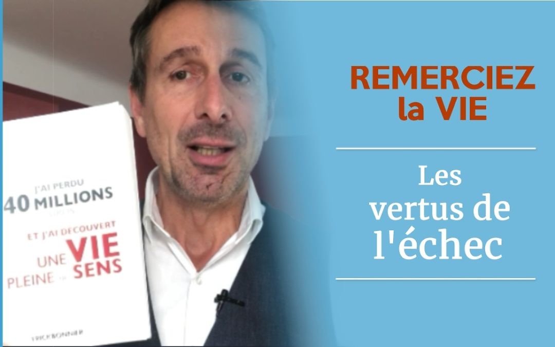 Les vertus de l’échec