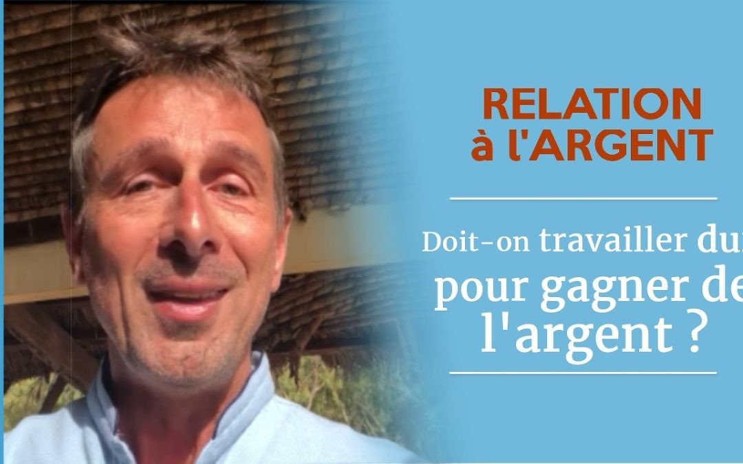 Doit-on travailler dur pour gagner de l’argent ?