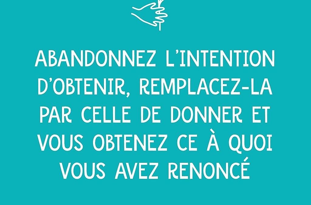 Renoncer pour recevoir, la technique du « frailing »