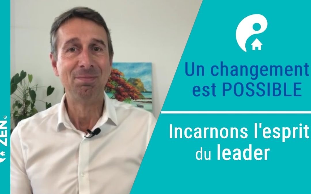 Soyez le changement en devenant un leader