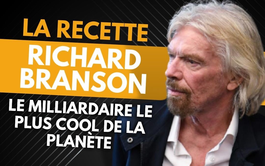 La recette Richard Branson pour concrétiser ses projets