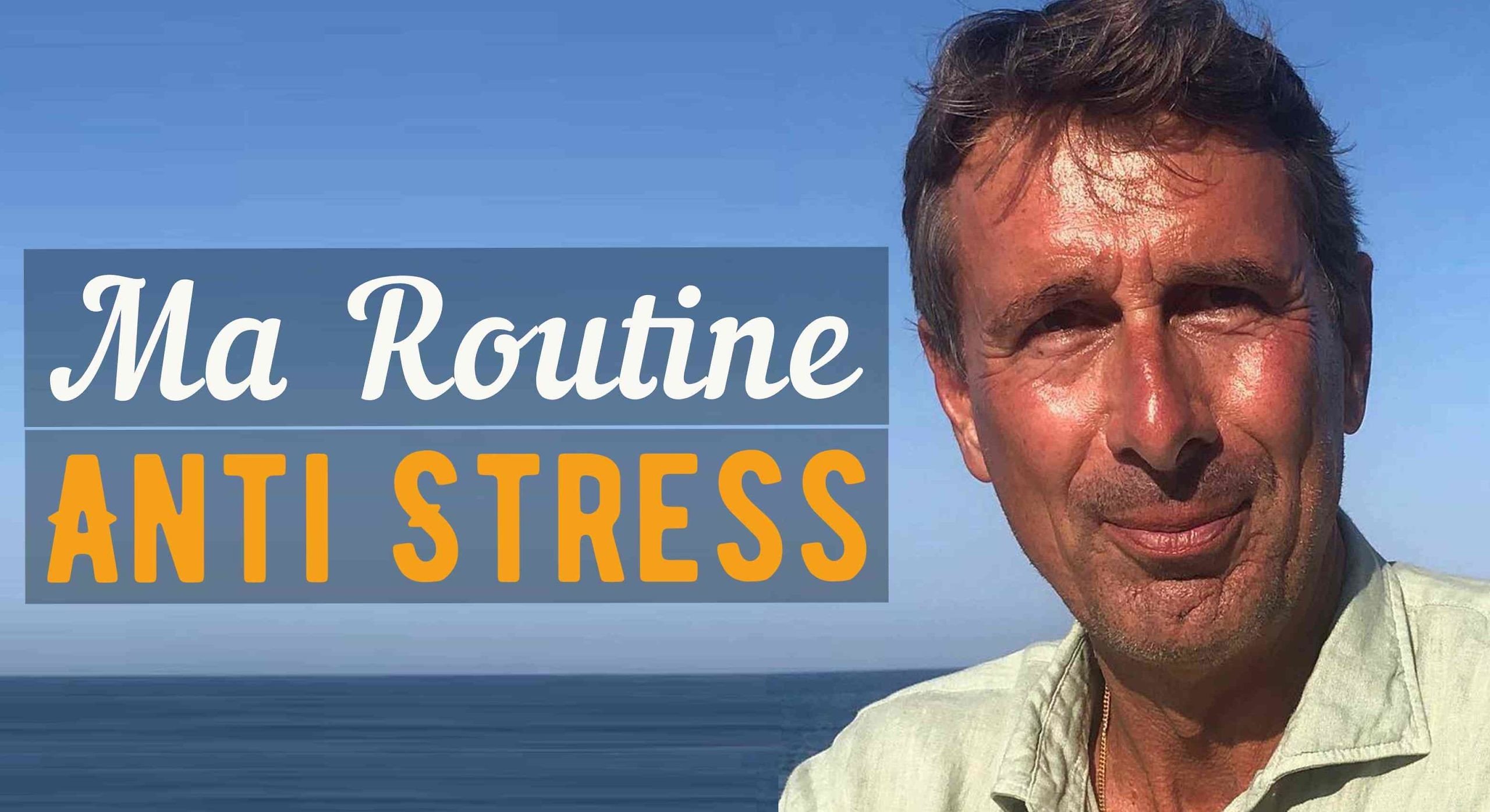 routine anti stress