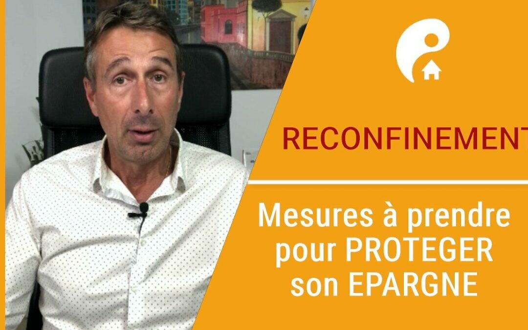 Protégeons notre épargne suite au reconfinement